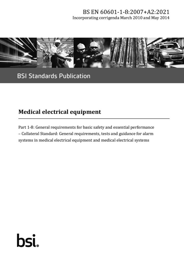 EN 60601-1-8:2007+A2:2021醫用電氣設備第1-8部分：基本安全和基本性能的一般要求附帶標準：醫用電氣設備和醫用電氣系統報警系統的一般要求、試驗和指南